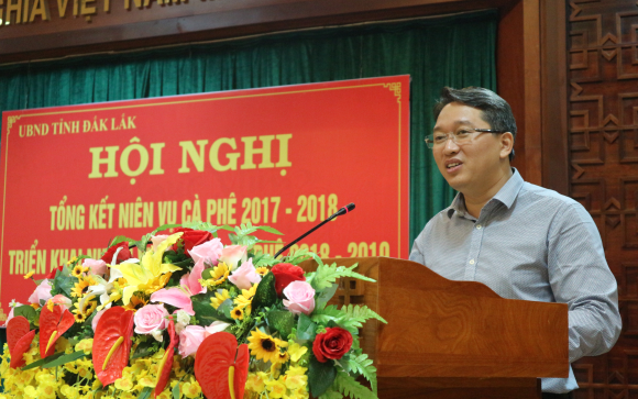 Hội nghị tổng kết niên vụ cà phê 2017 - 2018 và triển khai nhiệm vụ niên vụ cà phê 2018 - 2019