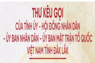 THƯ KÊU GỌI CỦA TỈNH UỶ - HỘI ĐỒNG NHÂN DÂN - ỦY BAN NHÂN DÂN - ỦY BAN MẶT TRẬN TỔ QUỐC VIỆT NAM TỈNH ĐẮK LẮK